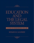 Image for Education and the Legal System