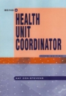 Image for Being A Health Unit Coordinator