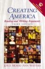Image for Creating America : Reading and Writing Arguments