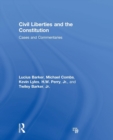 Image for Civil liberties and the Constitution  : cases and commentaries