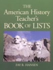 Image for American History Teacher&#39;s Book of Lists