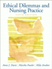 Image for Ethical Dilemmas and Nursing Practice