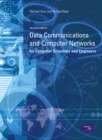 Image for Data communications and computer networks for computer scientists and engineers
