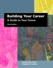 Image for Building Your Career : A Guide to Your Future