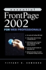 Image for Essential FrontPage 2002 for Web Professionals