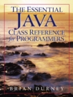 Image for The essential Java class reference for programmers