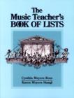 Image for The Music Teacher&#39;s Book of Lists