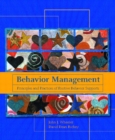 Image for Behaviour Management : Principles and Practice Postive Behaviour