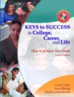 Image for Keys to Success in College, Career and Life : How to Achieve Your Goals