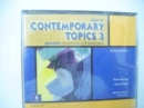 Image for Contemporary Topics 3 Classroom Audio Program, Audio CDs