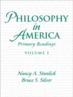 Image for Philosophy in America:Primary Readings, Volume I