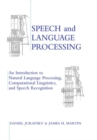 Image for Speech and Language Processing : An Introduction to Natural Language Processing, Computational Linguistics and Speech Recognition