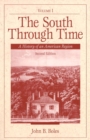 Image for The South through Time, the:a History of an American Region