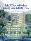 Image for AutoCAD Architectural Drawing Using AutoCAD 2002