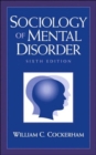 Image for Sociology of Mental Disorder