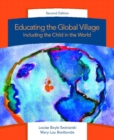 Image for Educating the Global Village