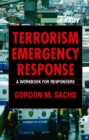 Image for Terrorism Emergency Response : A Workbook for Responders
