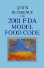 Image for Quick Reference to the 2001 FDA Model Food Code