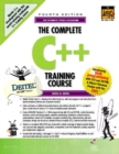 Image for The complete C++ training course  : the ultimate cyber classroom