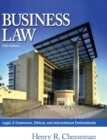 Image for Business Law : Legal, E-Commerce, Ethical, and International Environments