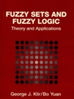 Image for Fuzzy Sets and Fuzzy Logic : Theory and Applications