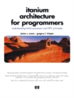 Image for Itanium Architecture for Programmers