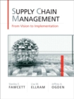 Image for Integrated supply chain management  : an integrative approach