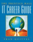 Image for Prentice Hall IT Career Guide