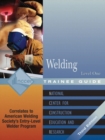 Image for Welding Level 1 Trainee Guide, 3e, Paperback