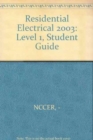 Image for Residential Electrical : Level 1, Student Guide