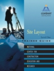 Image for Site Layout Trainee Guide, Level 1
