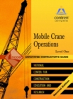 Image for Mobile Crane Opeations Lev 1 AIG, 2004 Revision, Perfect Bound