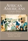 Image for African Americans : A Concise History : v. 1 : To 1877