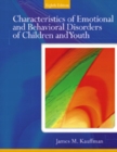 Image for Characteristics of Emotional and Behavioral Disorders of Children and Youth