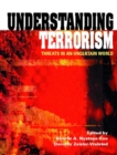 Image for Understanding Terrorism : Threats in an Uncertain World