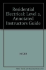 Image for Residential Electrical 2 Annotated Instructor&#39;s Guide