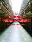 Image for The Inmate Prison Experience