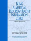 Image for Being a Medical Records/Health Information Clerk