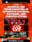 Image for Diagnosis and Troubleshooting of Automotive Electrical, Electronic, and Computer Systems