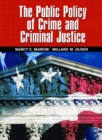 Image for The Public Policy of Crime and Criminal Justice