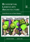 Image for Residential Landscape Architecture : Design Process for the Private Residence