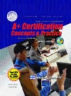 Image for A+ Certification : Concepts and Practice Stand Alone Text