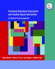 Image for Functional Behavioral Assessment and Function-Based Intervention : An Effective, Practical Approach