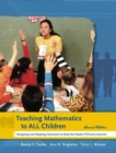 Image for Teaching Mathematics to All Children : Designing and Adapting Instruction to Meet the Needs of Diverse Learners