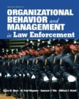 Image for Organizational Behavior and Management in Law Enforcement