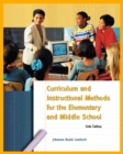 Image for Curriculum and Instructional Methods for the Elementary and Middle School