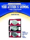 Image for Your Attitude is Showing