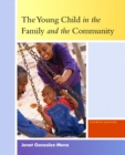Image for The Young Child in the Family and the Community