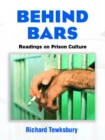 Image for Behind Bars : Readings on Prison Culture