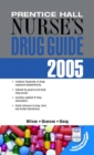 Image for Prentice Hall nurse&#39;s drug guide 2005